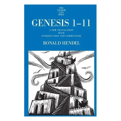 Genesis 1-11 - Hendel, Ronald