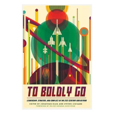 To Boldly Go