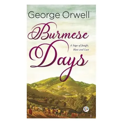 Burmese Days (Hardcover Library Edition) - Orwell, George a Davidson, Frederick