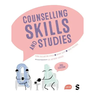 Counselling Skills and Studies - Ballantine Dykes, Fiona a Postings, Traci a Kopp, Barry a Crouc