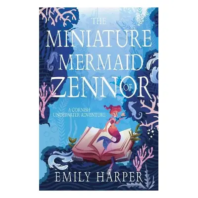 Miniature Mermaid of Zennor - Harper, Emily