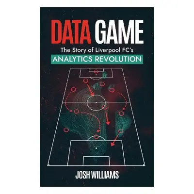 Data Game - Williams, Josh