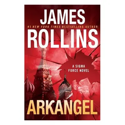 Arkangel - Rollins, James