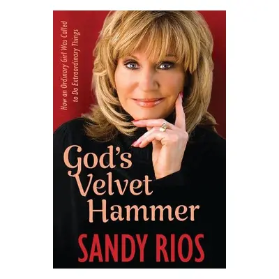 God's Velvet Hammer - Rios, Sandy