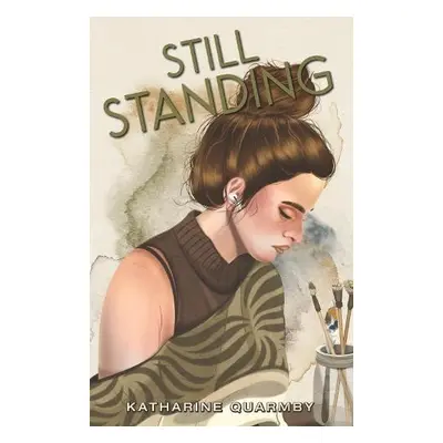 Still Standing - Quarmby, Katharine