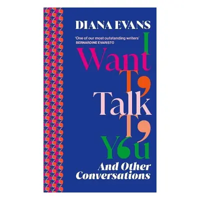 I Want to Talk to You - Evans, Diana