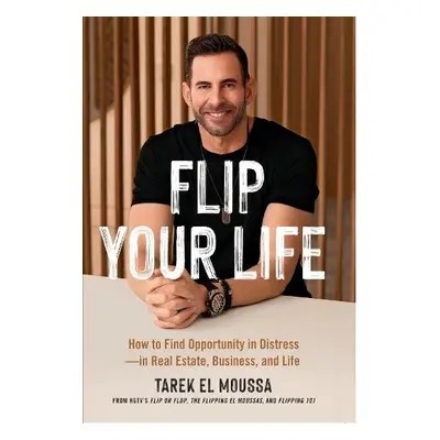 Flip Your Life - Moussa, Tarek El