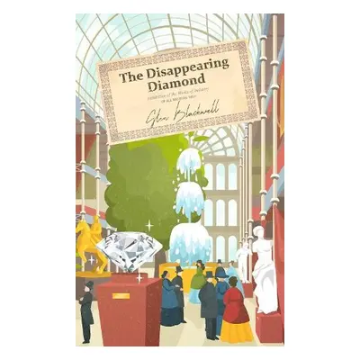 Disappearing Diamond - Blackwell, Glen