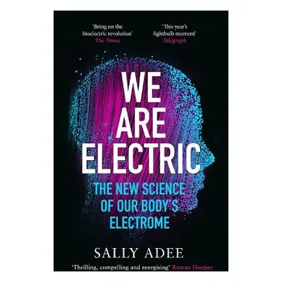 We Are Electric - Adee, Sally