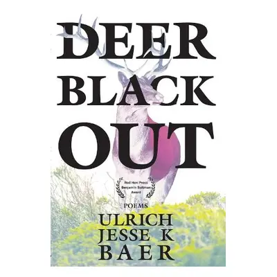 Deer Black Out - Baer, Ulrich Jesse K.