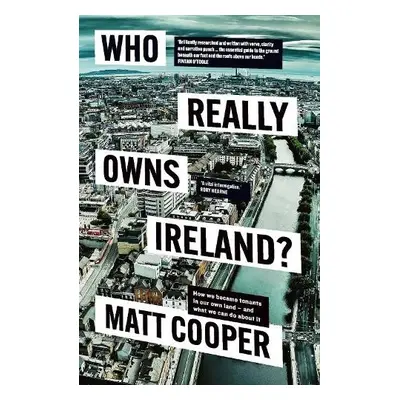 Who Really Owns Ireland? - Cooper, Matt