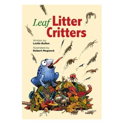 Leaf Litter Critters