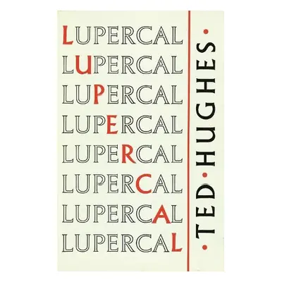 Lupercal - Hughes, Ted