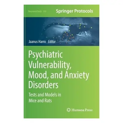 Psychiatric Vulnerability, Mood, and Anxiety Disorders