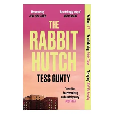 Rabbit Hutch - Gunty, Tess