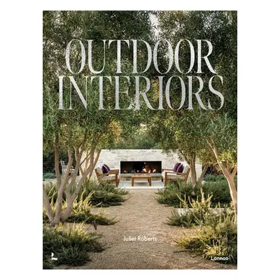 Outdoor Interiors - Roberts, Juliet