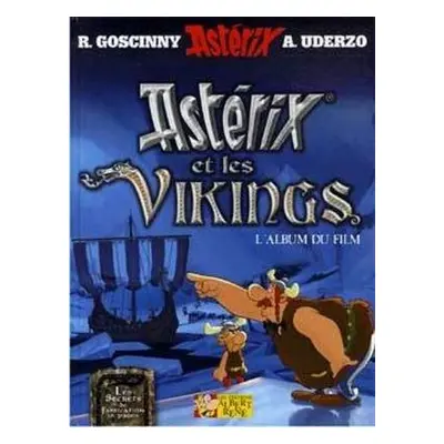 Asterix et les Vikings (Album du film) - Goscinny, Rene a Uderzo, Albert