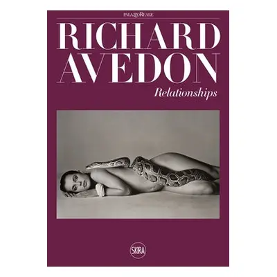 Richard Avedon: Relationships