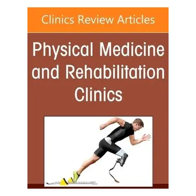 Functional Medicine, An Issue of Physical Medicine and Rehabilitation Clinics of North America