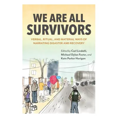 We Are All Survivors