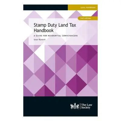 Stamp Duty Land Tax Handbook - Randall, Sean