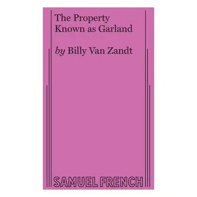 Property Known as Garland - Van Zandt, Billy