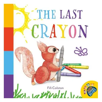 Last Crayon - Colston, Fifi