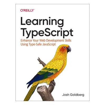 Learning Typescript - Goldberg, Josh