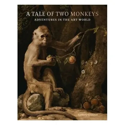 Tale of Two Monkeys - Speelman, Anthony