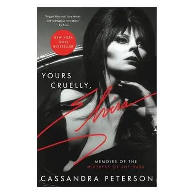 Yours Cruelly, Elvira - Peterson, Cassandra