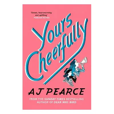 Yours Cheerfully - Pearce, AJ