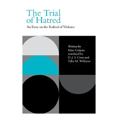 Trial of Hatred - Crepon, Marc