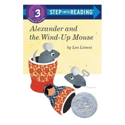 Alexander and the Wind-Up Mouse (Step Into Reading, Step 3) - Lionni, Leo