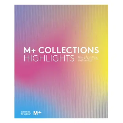 M+ Collections: Highlights