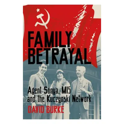 Family Betrayal - Burke, David