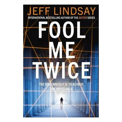 Fool Me Twice - Lindsay, Jeff