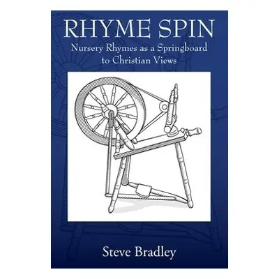 Rhyme Spin - Bradley, Steve