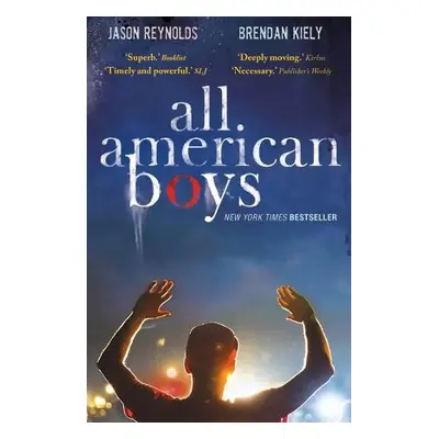 All American Boys - Reynolds, Jason a Kiely, Brendan