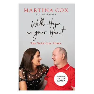 With Hope in Your Heart - Cox, Martina