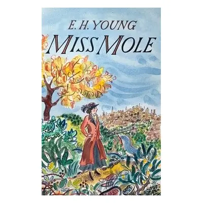 Miss Mole - Young, E.H.