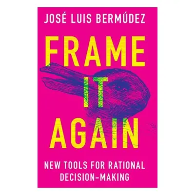 Frame It Again - Bermudez, Jose Luis (Texas A a M University)