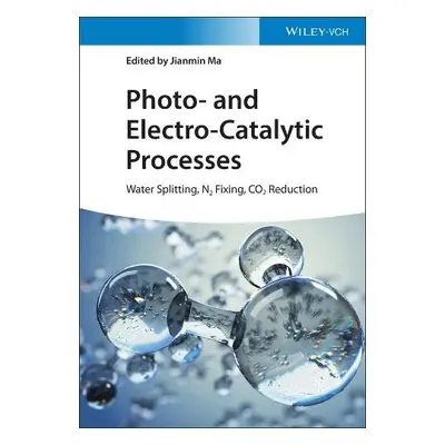 Photo- and Electro-Catalytic Processes