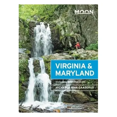 Moon Virginia a Maryland (Third Edition) - Gaaserud, Michaela