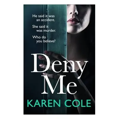 Deny Me - Cole, Karen