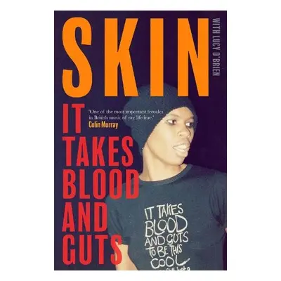 It Takes Blood and Guts - Skin a O'Brien, Lucy