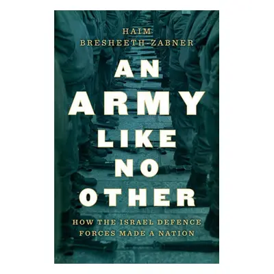 Army Like No Other - Bresheeth-Zabner, Haim