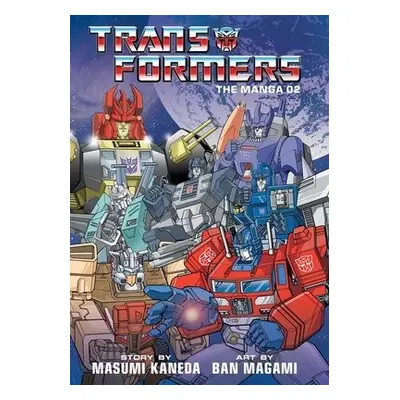 Transformers: The Manga, Vol. 2 - Kaneda, Masumi