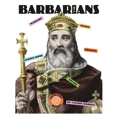 Barbarians - Bodden, Valerie