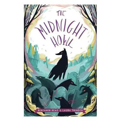 Midnight Howl - Read, Benjamin a Trinder, Laura