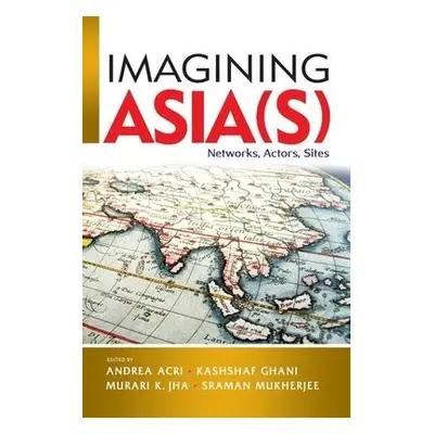 Imagining Asia(s)